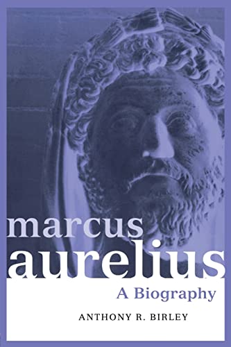 Marcus Aurelius: A Biography (Roman Imperial Biographies) von Routledge